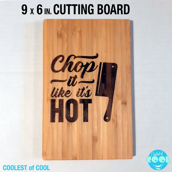 New engraved Cutting Board 9.5 X 6 in Organic Bamboo Wood Chop it like it's hot - Picture 1 of 9